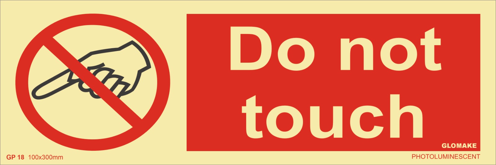 DO NOT TOUCH  (GP-18)